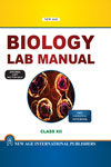 NewAge Biology Lab Manual Class XII